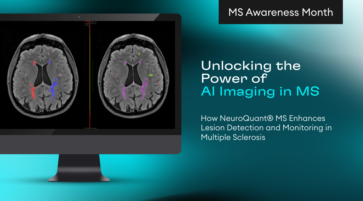 Cortechs.ai | Unlocking the Power of AI Imaging in Multiple Sclerosis: How NeuroQuant® MS Enhances Lesion Detection and Monitoring