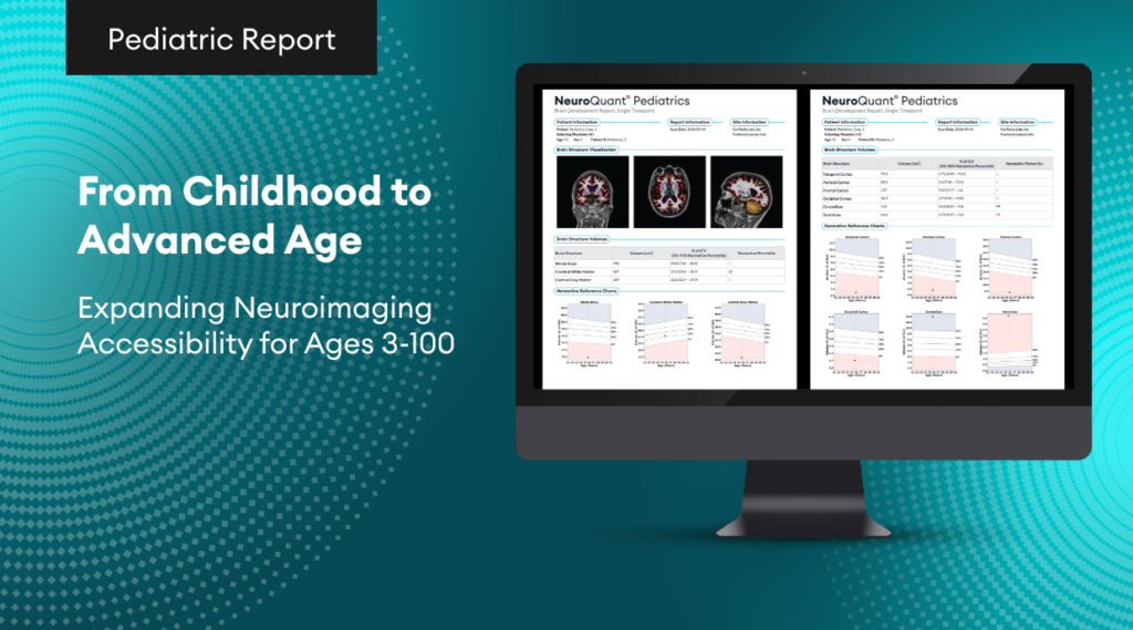 Cortechs.ai | Pediatric Neuroimaging Insights: The NeuroQuant® Age Range Series