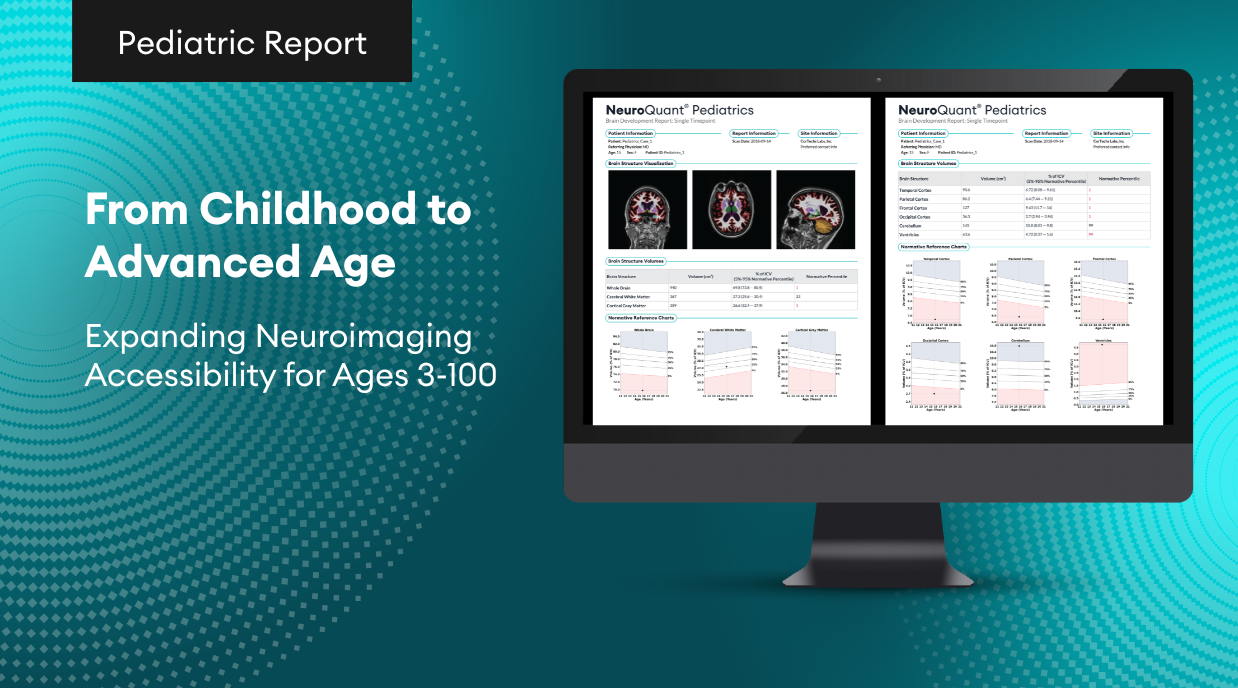 Cortechs.ai|Pediatric Neuroimaging Insights: The NeuroQuant® Age Range Series
