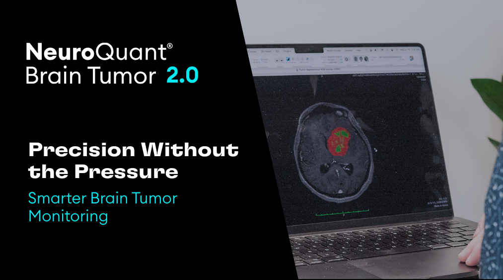 Cortechs.ai | Precision Without the Pressure: Smarter Brain Tumor Monitoring